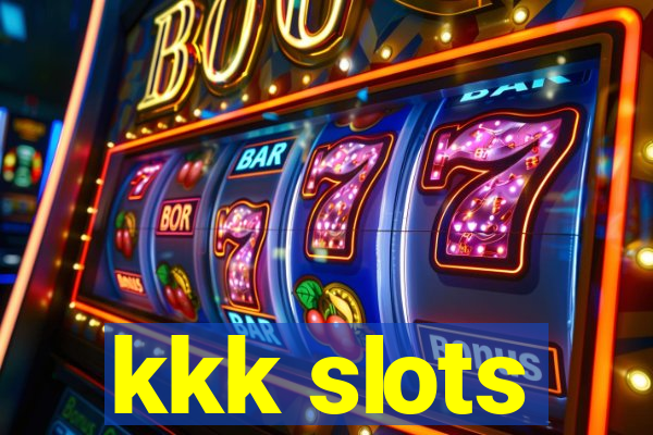 kkk slots